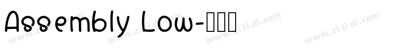 Assembly Low字体转换